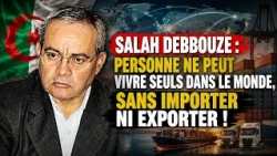 Salah Debbouze : Personne ne peut vivre seuls dans le monde, sans importer ni exporter !